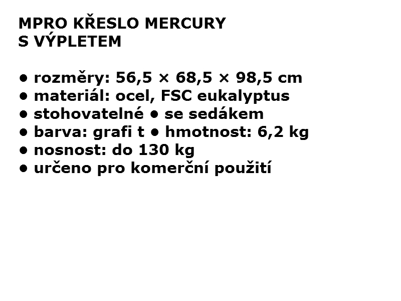 METRO PROFESSIONAL Mercury Židle s výpletem 1 ks