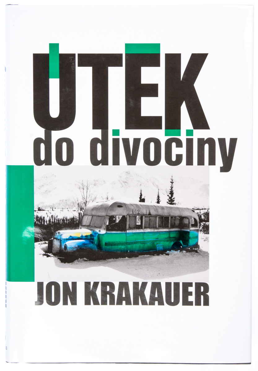 VÃ½sledok vyhÄ¾adÃ¡vania obrÃ¡zkov pre dopyt ÃtÄk do divoÄiny od: Jon Krakauer