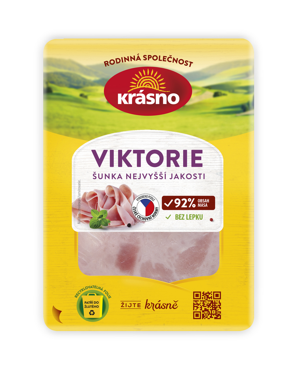krásno Viktorie Šunka nejvyšší jakosti krájená chlaz. 100 g
