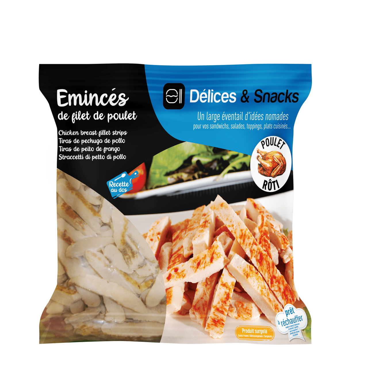 Délices & Snacks Emincés de filets de poulet cuits rôtis halal sachet 1 kg